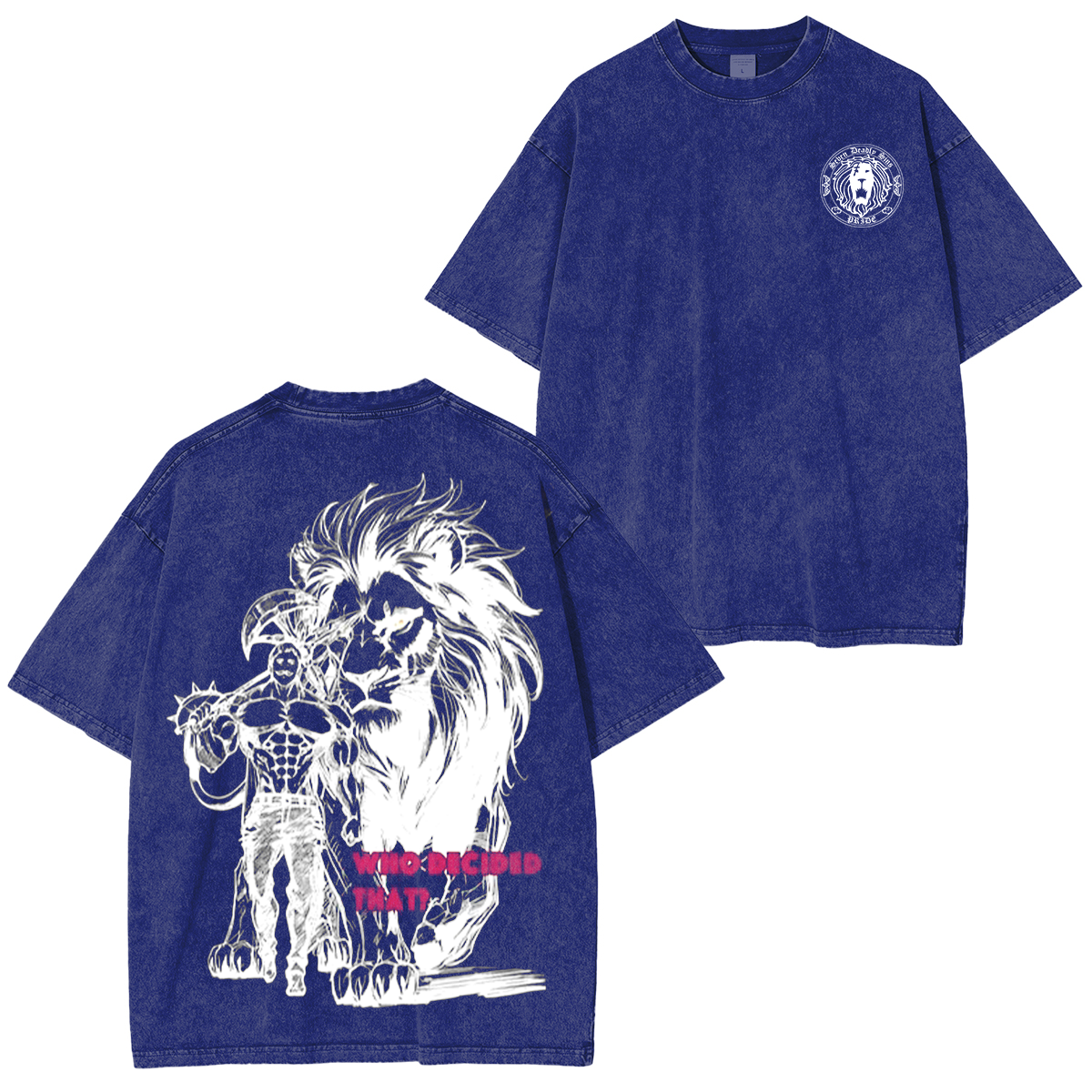 Who Decided That? Escanor Anime Washed T-shirt/Crewneck/Hoodie
